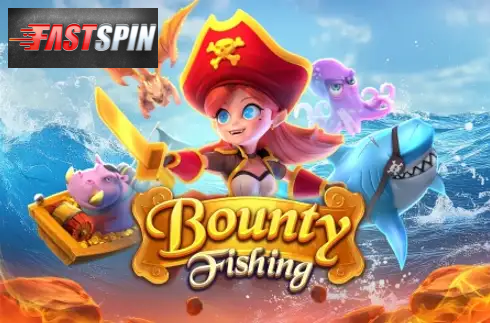Bounty Fishing